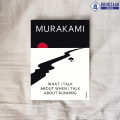 What I Talk About When I Talk About Running - Haruki Murakami. 
