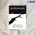 What I Talk About When I Talk About Running - Haruki Murakami. 