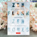 Zen Flesh, Zen Bones - Paul Reps. 