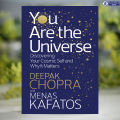You Are the Universe - Deepak Chopra. 