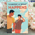 The Music of What Happens - Bill Konigsberg. 