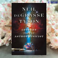 Letters from an Astrophysicist - Neil DeGrasse Tyson. 