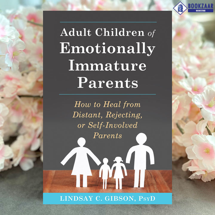 Adult%20Children%20of%20Emotionally%20Immature%20Parents%20-%20Lindsay%20C.%20Gibson%20-%20Image%202