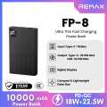 Remax - FP-8 10000mAh Ultra Thin Fast Charging Power Bank ( PD 20W + QC 22.5W ). 