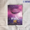 Reveal Me - Tahereh Mafi. 