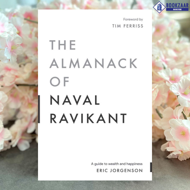 The%20Almanack%20of%20Naval%20Ravikant%20-%20Eric%20Jorgenson%20-%20Image%203