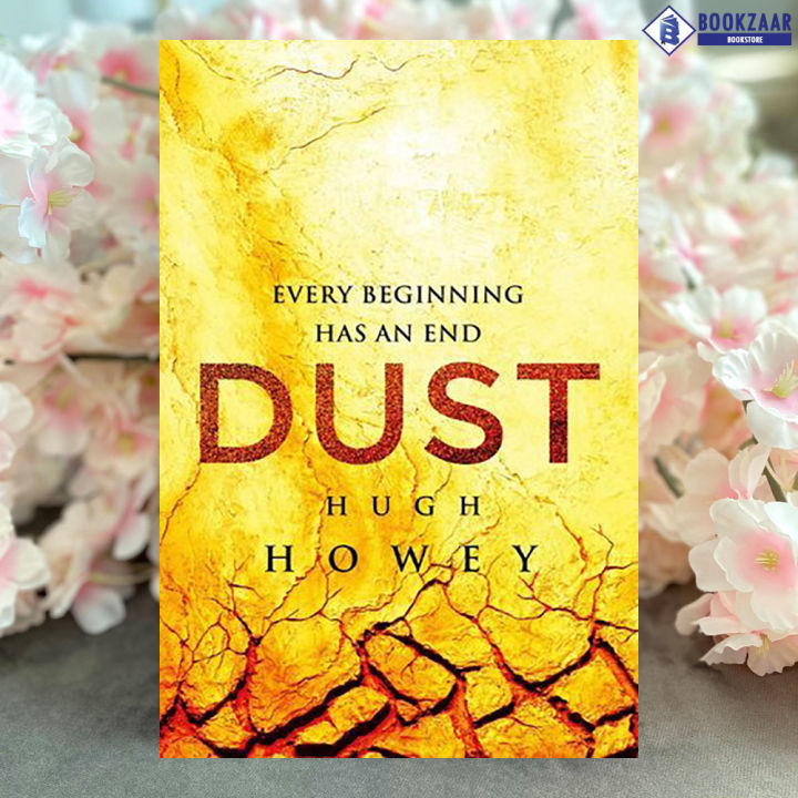 Dust (Silo Book 3) - Hugh Howey