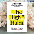The High 5 Habit - Mel Robbins. 
