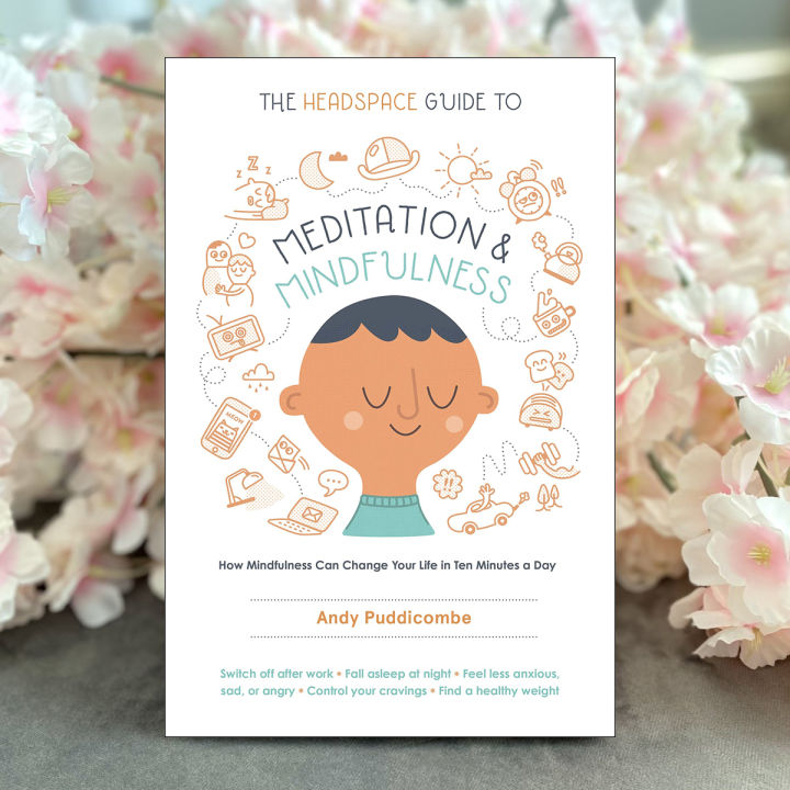 The%20Headspace%20Guide%20to%20Meditation%20and%20Mindfulness%20-%20Andy%20Puddicombe%20-%20Image%204