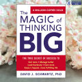 The Magic of Thinking Big - David J Schwartz. 