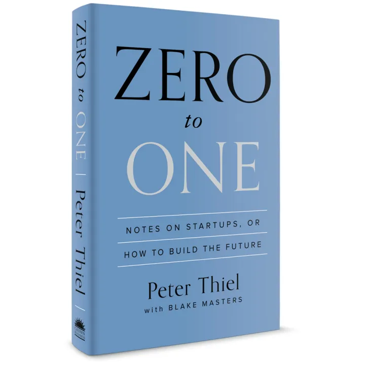 Zero%20to%20One%20-%20Peter%20Thiel%20&%20Blake%20Masters%20-%20Image%203