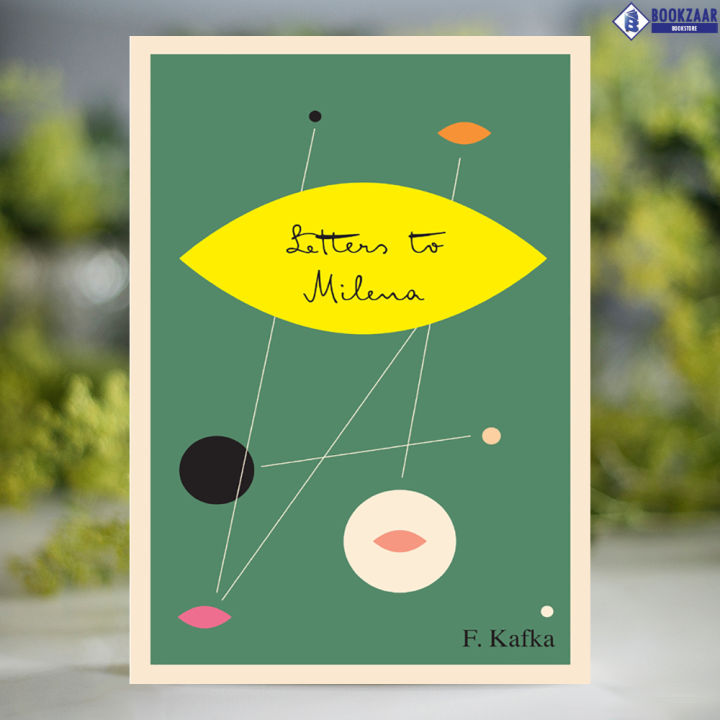 Letters to Milena - Franz Kafka