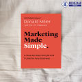 Marketing Made Simple - Donald Miller. 