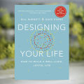Designing Your Life - Bill Burnett. 