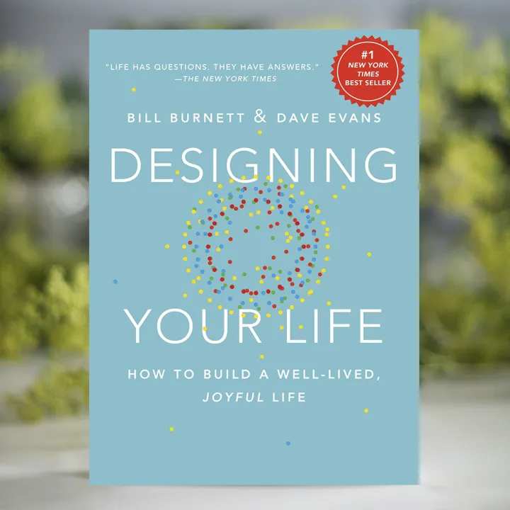 Designing%20Your%20Life%20-%20Bill%20Burnett%20-%20Image%202