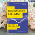 The Innovator's Dilemma - Clayton M. Christensen. 