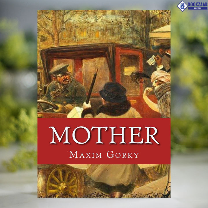 The%20Mother%20-%20Maxim%20Gorky%20-%20Image%203