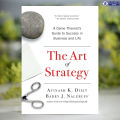 The Art of Strategy - Avinash K. Dixit, Barry J. Nalebuff. 
