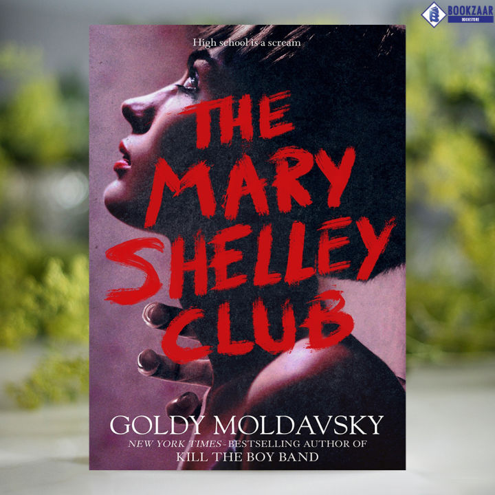 The Mary Shelley Club - Goldy Moldavsky