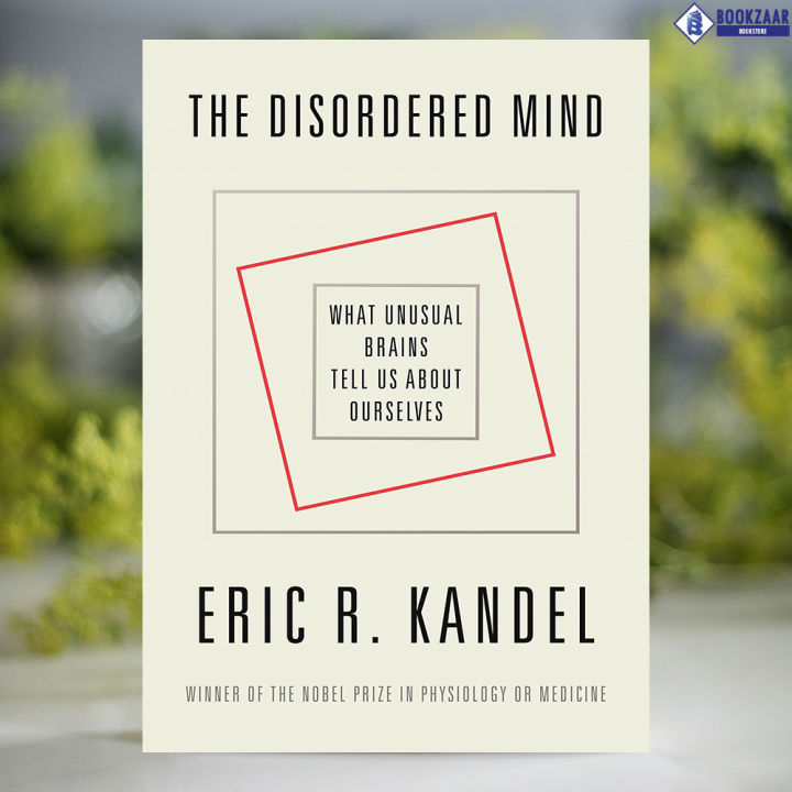 The%20Disordered%20Mind%20-%20Eric%20R.%20Kandel%20-%20Image%202