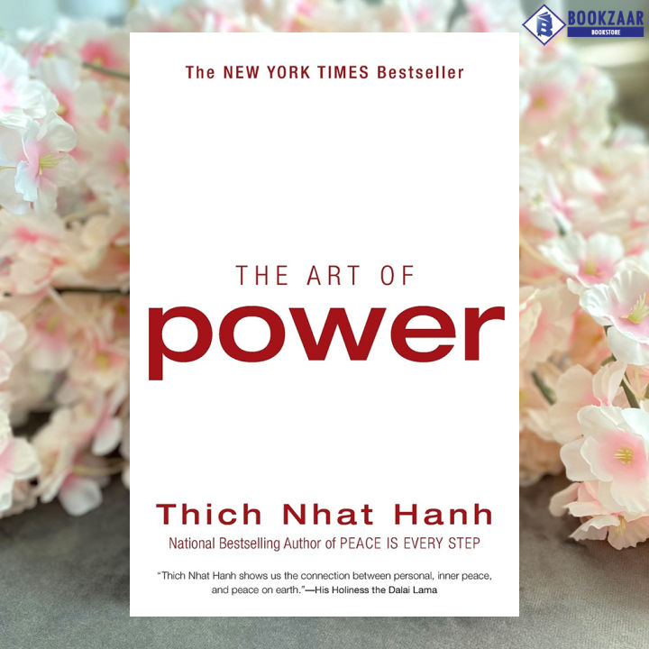 The Art of Power - Thich Nhat Hanh