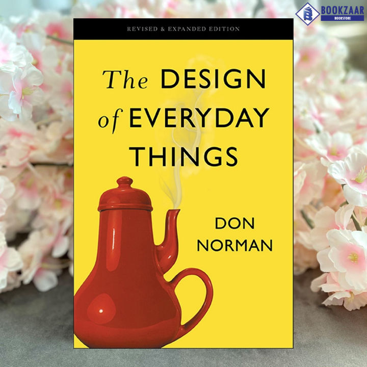 The Design of Everyday Things - Don Norman
