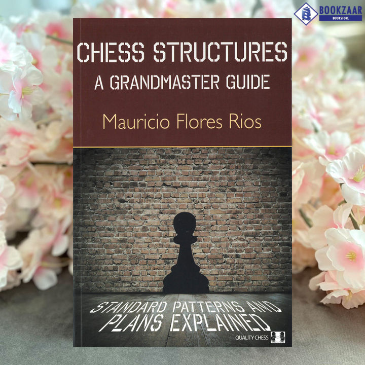 Chess structures - Mauricio Flores Rios