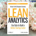 Lean Analytics - Alistair Croll, Benjamin Yoskovitz. 
