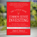 The Little Book of Common Sense Investing - John C. Bogle. 