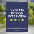 System Design Interview 2E: An Insider's Guide - Alex Xu. 