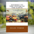 Journey to the Center of the Earth - Jules Verne. 