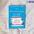 The Knowledge Gap - Natalie Wexler. 