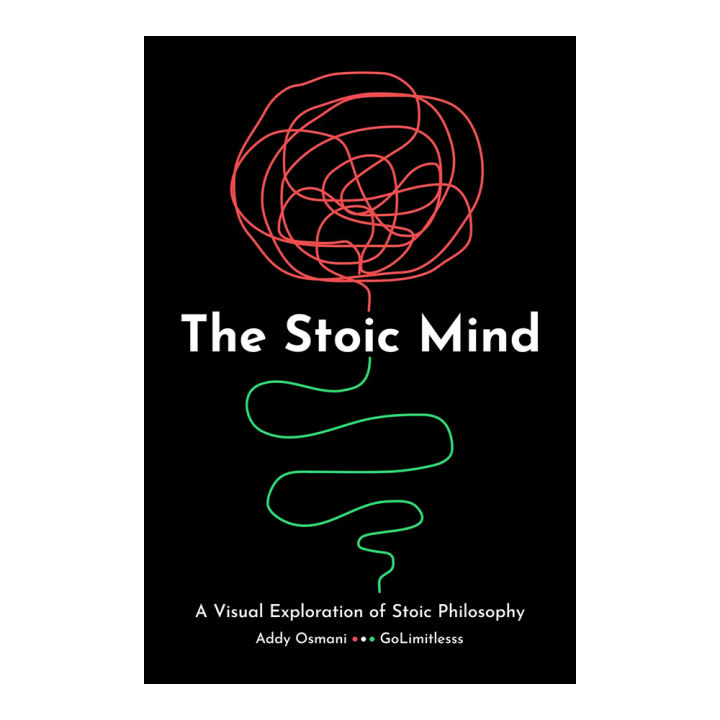 The%20Stoic%20Mind%20-%20Addy%20Osmani%20-%20Image%203