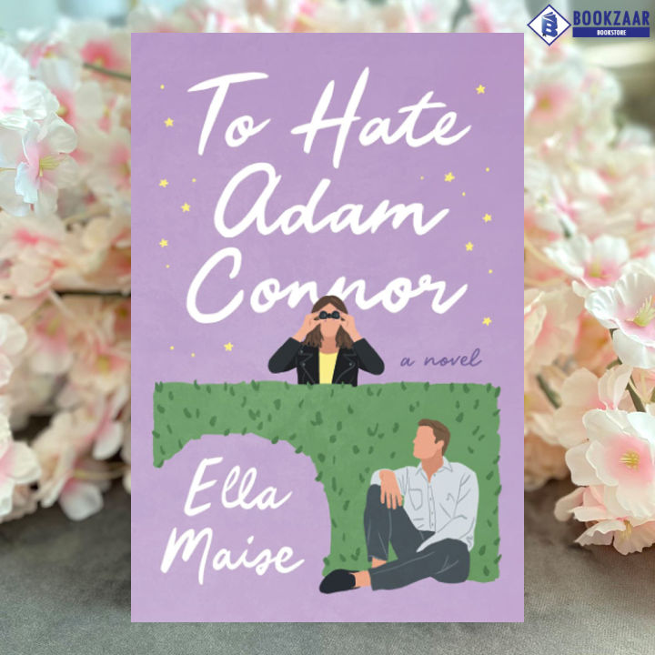 To Hate Adam Connor - Ella Maise