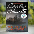 And Then There Were None - Agatha Christie. 