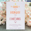 The Book of Human Emotions - Tiffany Watt Smith. 