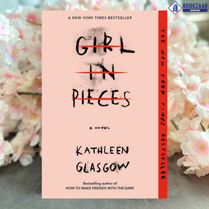 Girl in Pieces - Kathleen Glasgow | Shop.com.mm