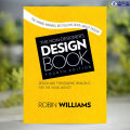 The Non-Designer's Design Book 4E - Robin Williams. 