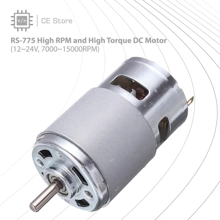 RS-775 High RPM and High Torque DC Motor (12~24V, 7000~15000RPM) - CE Store
