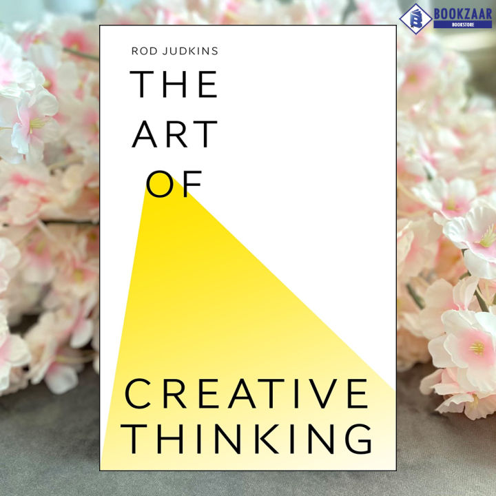 The Art of Creative Thinking - Rod Judkins
