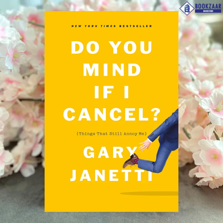 Do%20You%20Mind%20If%20I%20Cancel?%20-%20Gary%20Janetti%20-%20Image%204
