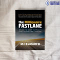 The Millionaire Fastlane - MJ DeMarco. 