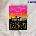 Josh and Hazel's Guide to Not Dating - Christina Lauren. 