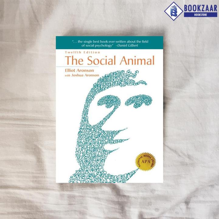 The Social Animal - Elliot Aronson, Joshua Aronson