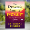 The Dynamic Laws of Prosperity - Catherine Ponder. 