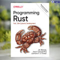 Programming Rust 2E - Jim Blandy, Jason Orendorff, Leonora F . S. Tindall. 