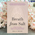 Breath from Salt - Bijal P. Trivedi. 