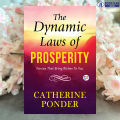 The Dynamic Laws of Prosperity - Catherine Ponder. 