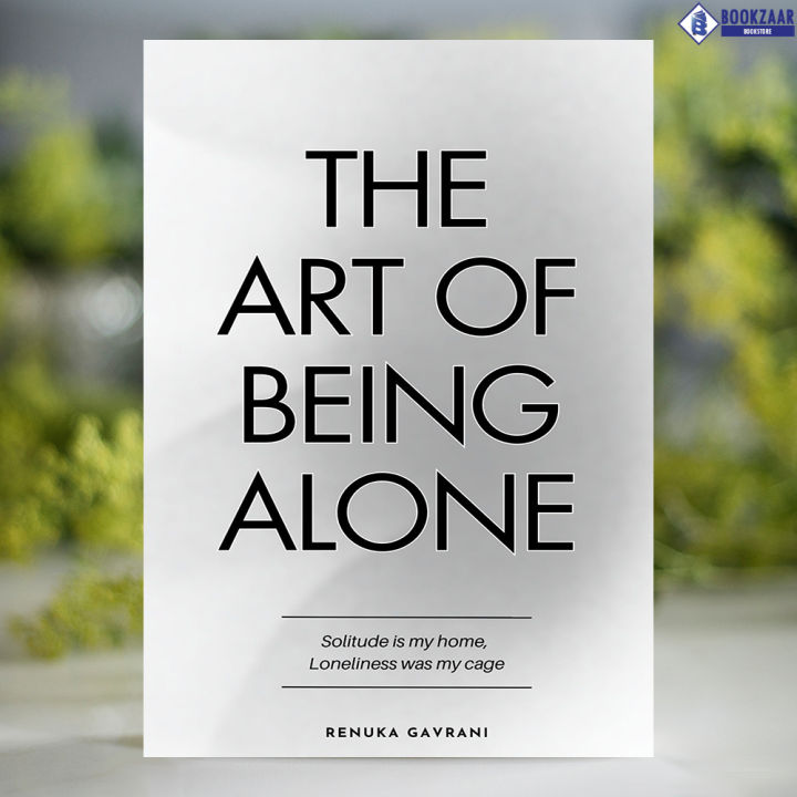 The%20Art%20of%20Being%20ALONE%20-%20Renuka%20Gavrani%20-%20Image%202