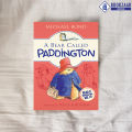 A Bear Called Paddington - Michael Bond & Peggy Fortnum. 